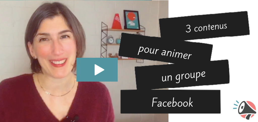 animer un groupe Facebook